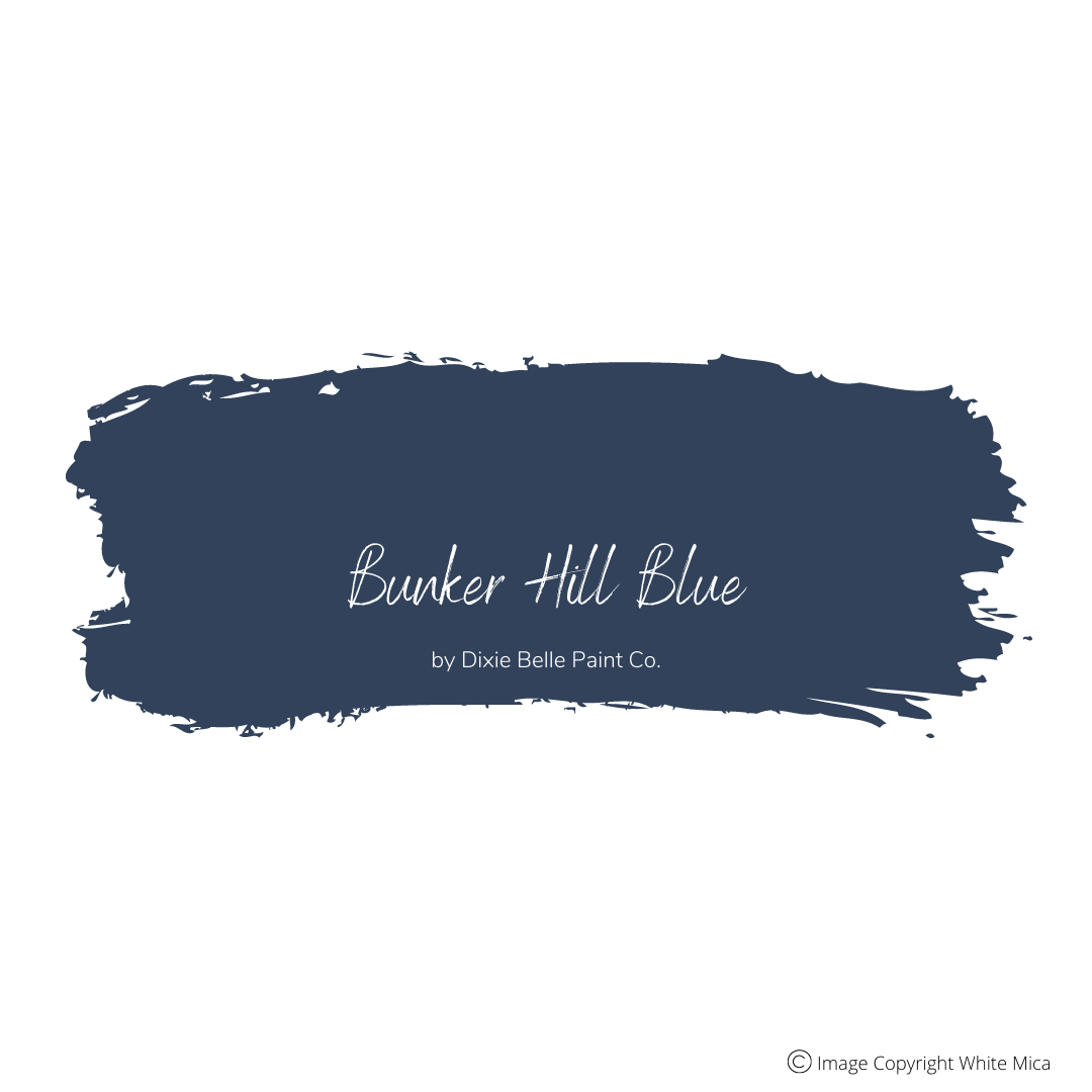 BUNKER HILL BLUE - Dixie Belle Chalk Mineral Paint