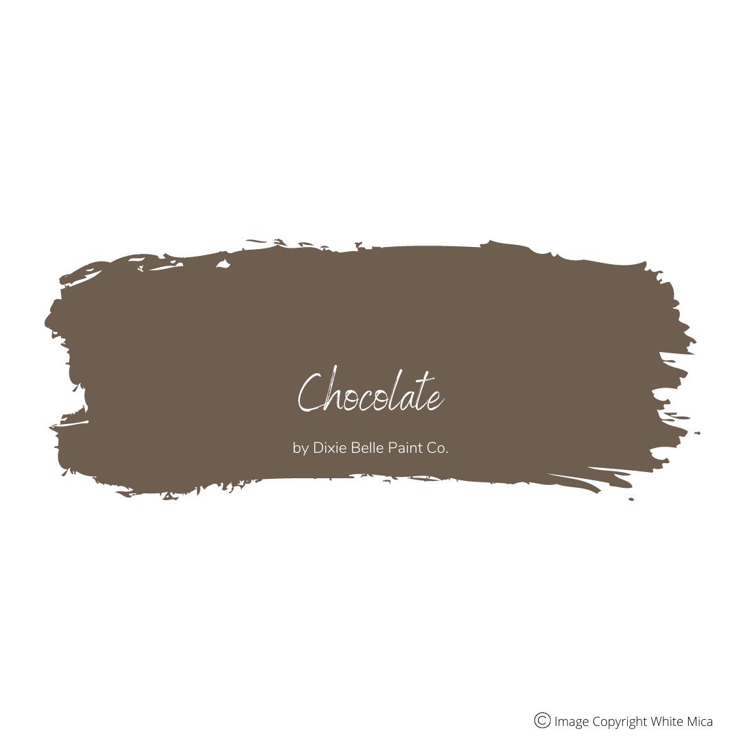 CHOCOLATE - Dixie Belle Chalk Mineral Paint