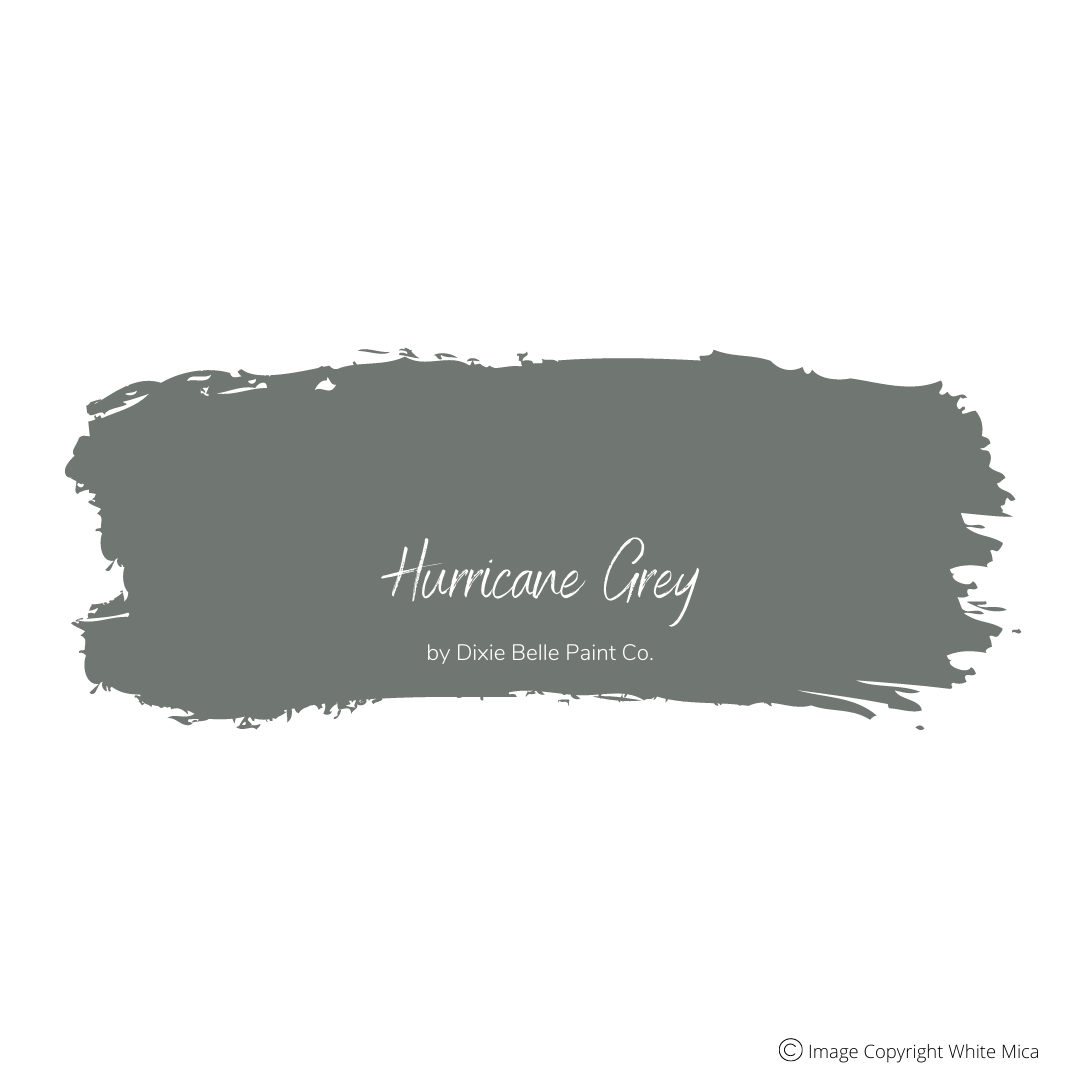 HURRICANE GRAY - Dixie Belle Chalk Mineral Paint