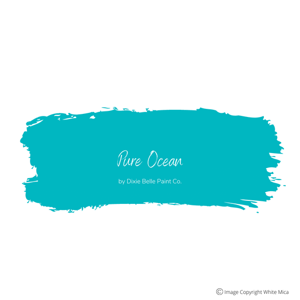 PURE OCEAN - Dixie Belle Chalk Mineral Paint