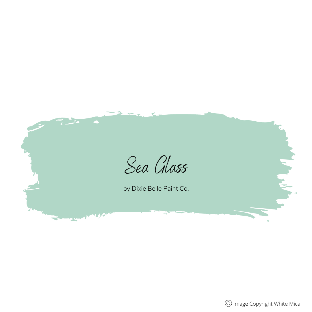 SEA GLASS - Dixie Belle Chalk Mineral Paint