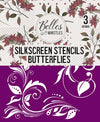 BUTTERFLIES Silk Stencil - By Belles & Whistles